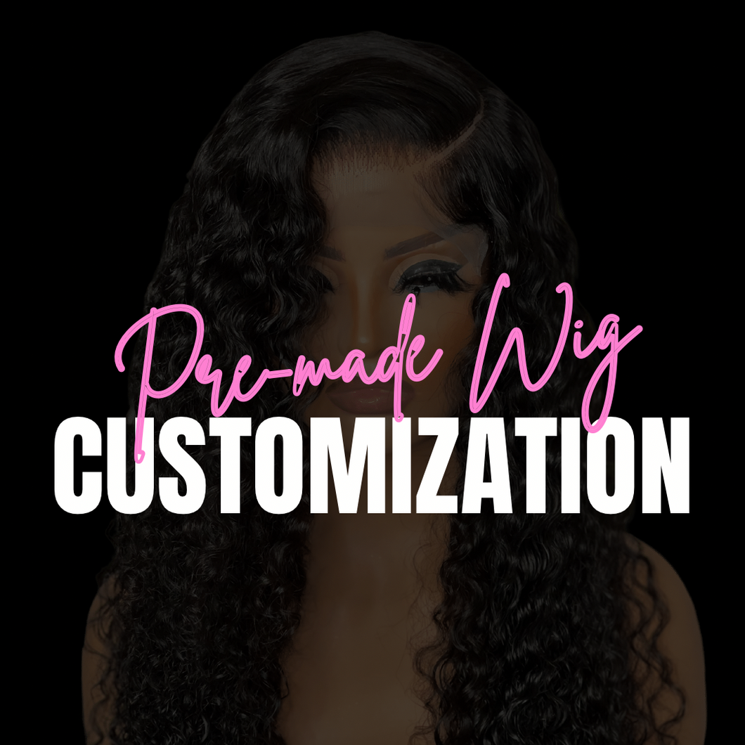 Pre-made Wig Customization